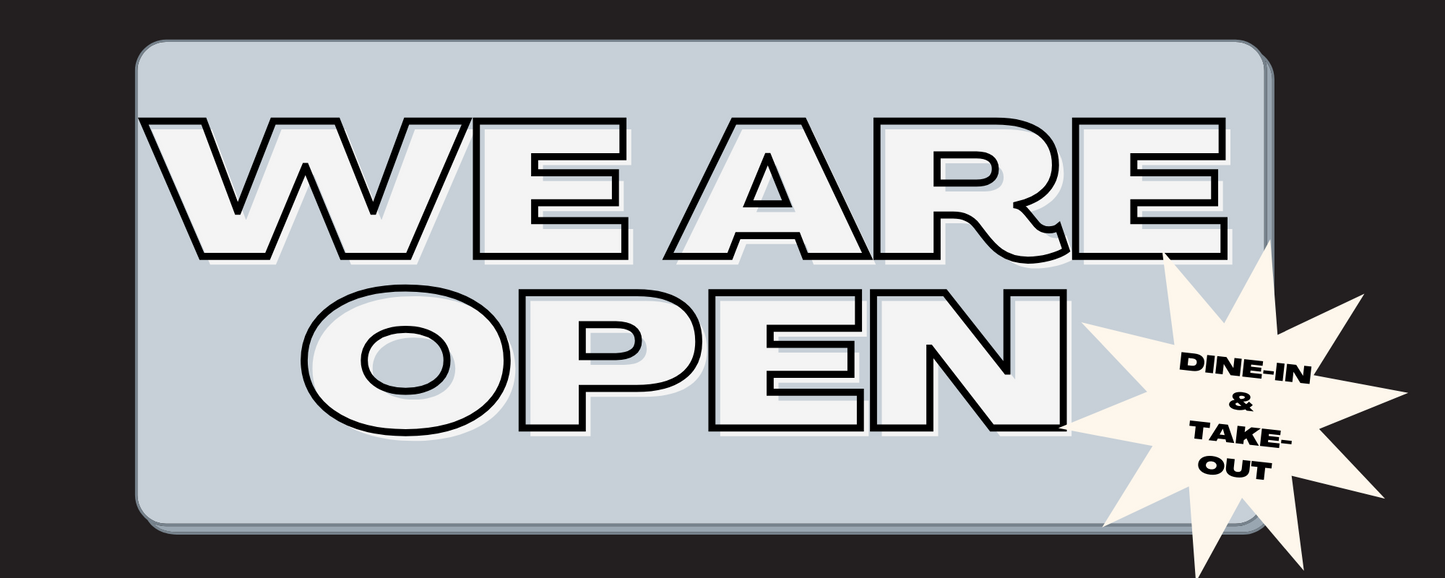 We Are Open Banner Option 2