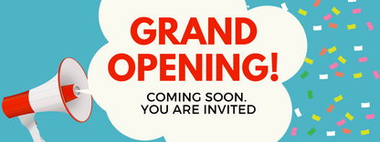 Grand Opening Banner Option 2